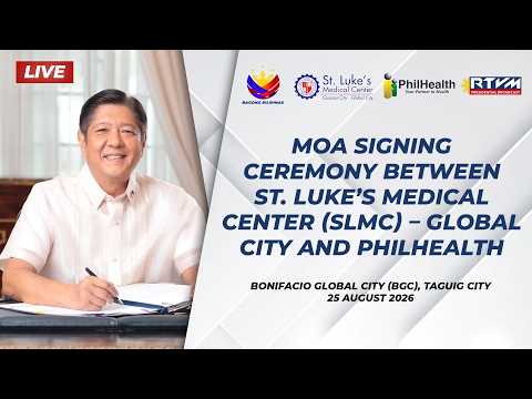 MOA Signing Ceremony between St. Luke’s Medical Center (SLMC) –Global City and PhilHealth