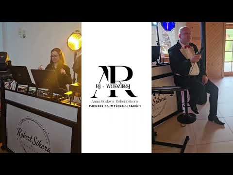 Dj / Wodzirej Robert Sikora & Dj Anna Moskwa