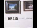 Braid-Killing a Camera (studio version)