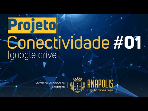 , title : 'Projeto CONECTIVIDADE #01 - Google Drive'