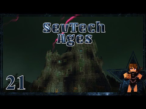 Mar's World - SevTech: Ages Ep21: The Primordial Malevolence