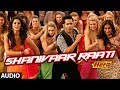 Shanivaar Raati Full Song (audio) Main Tera Hero ...