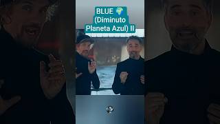 MACACO &amp; JORGE DREXLER  BLUE ( Diminuto Planeta Azul )   🌍 💯  🩵 🩵