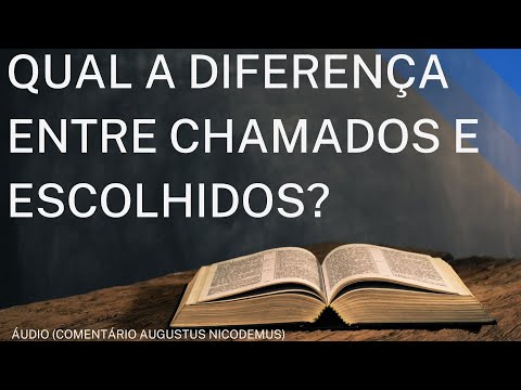 HOW DO I KNOW IF I AM CALLED OR CHOSEN?