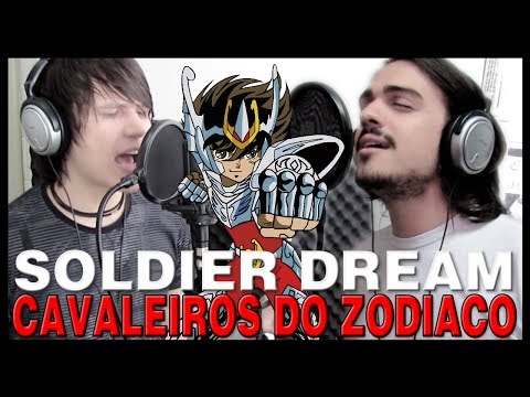 Cavaleiros do Zodíaco - Abertura 2 - Soldier Dream (Completa em Português)