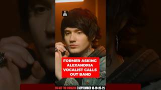 Former Asking Alexandria Vocalist Calls Out Band #askingalexandria #metalcore #metal #heavymetal