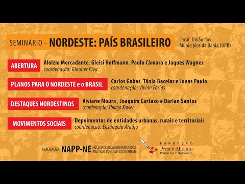 Seminário “Nordeste: País Brasileiro” | NAPP Nordeste