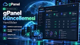 gPanel 14 Ekim güncellemesi. | WHMCS Module desteği ve bir çok özellik