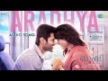 Aradhya - Audio Song | Kushi (Malayalam) | Vijay Deverakonda, Samantha | Hesham Abdul Wahab