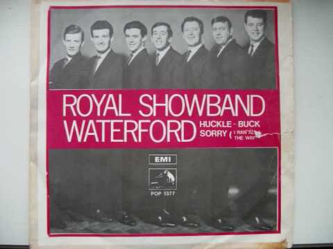 Royal Showband Waterford - Sorry (i ran all the way home)