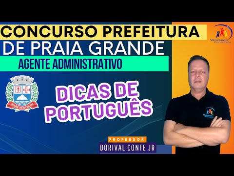 Concurso Prefeitura de Praia Grande - Agente Administrativo - Concordância – Prof. Dorival C. Junior
