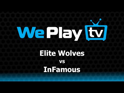 Elite Wolves vs Infamous - WePlay S3 AM - @LlamaDownUnder @Noblewingz