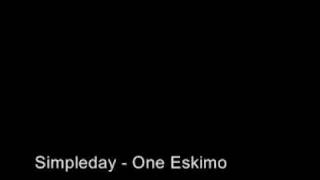 Simpleday - One Eskimo