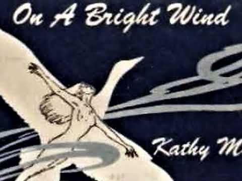 Kathy Mar - On A Bright Wind {US}🇺🇸