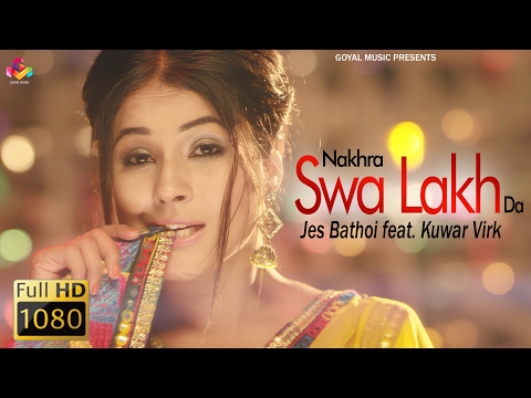 Nakhra Swa Lakh Da