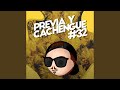 Previa y Cachengue 32 (Remix)