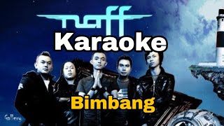 Download lagu Karaoke Naff Bimbang mp3