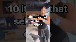 10 Items that Sell Fast Online #onlinebusiness