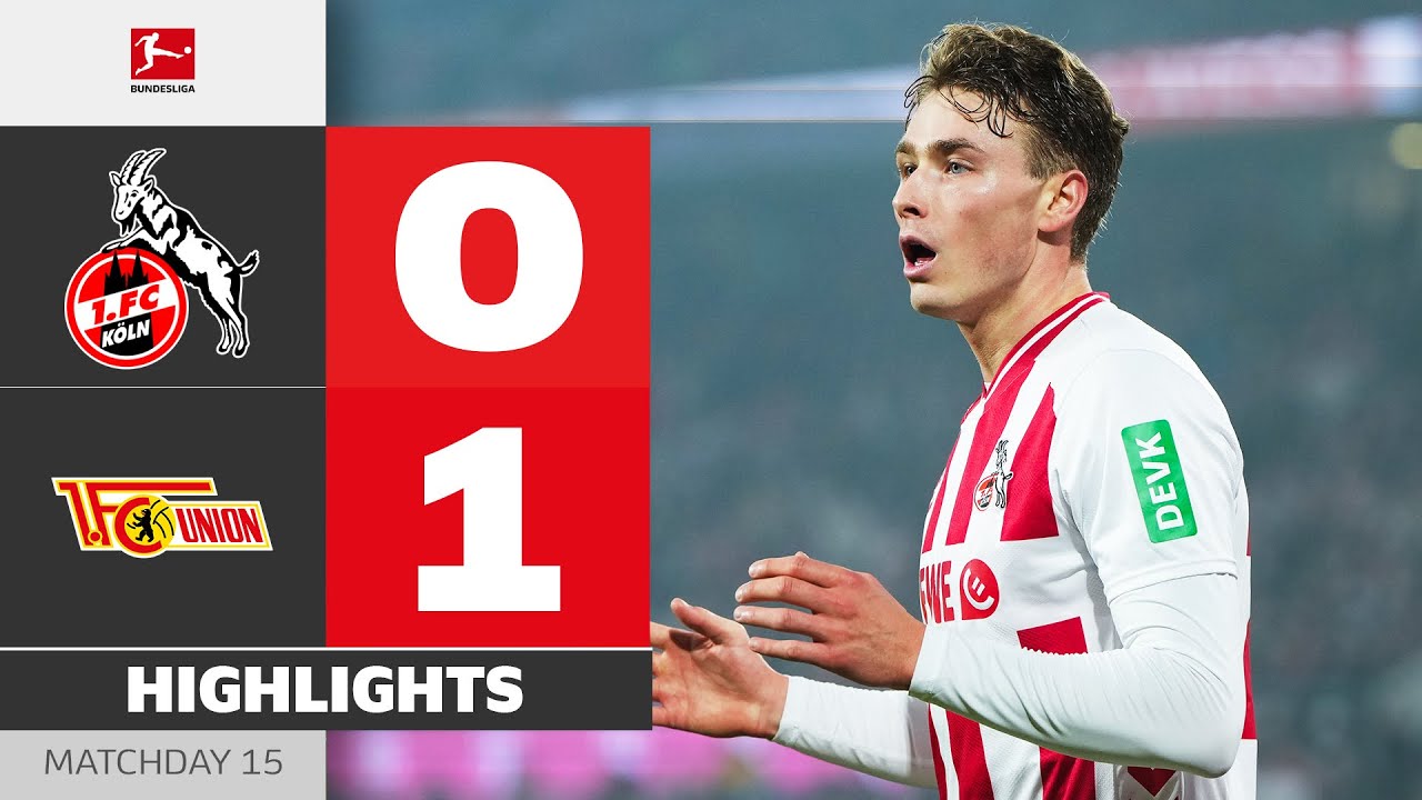 FC Koln vs Union Berlin Full Match Highlights