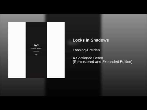 Locks in Shadows