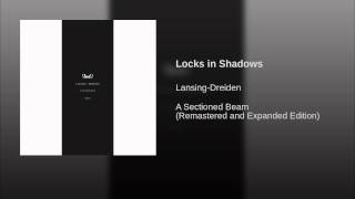 Locks in Shadows