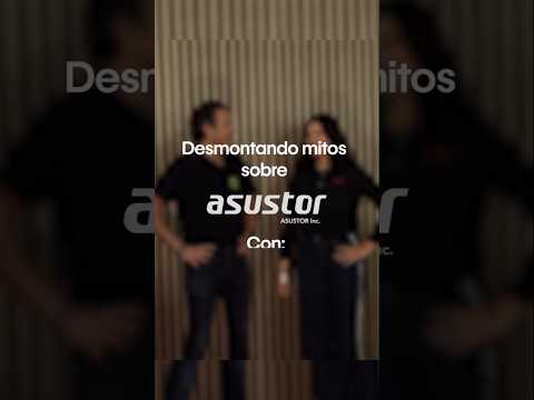 Desmontando mitos sobre NAS Asustor - Venta complicada