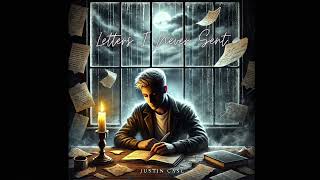 “Letters I Never Sent” - Justin Case (Official Music Video)
