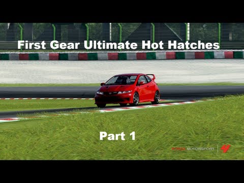 First Gear Ultimate Hot Hatches Part 1 (Forza 4)