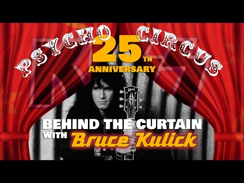 Bruce Kulick KISS Psycho Circus 25th Anniversary "Behind the Curtain"