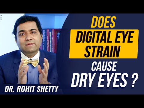 What causes Dry eyes? | Does Computer vision syndrome (Digital eye strain) Cause Dry Eyes?