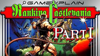 We Rank the Entire Castlevania Series! 32-11 (Part 1)