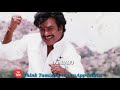 Rajini Life Motivation WhatsApp Status Muthu Rajinikanth Status
