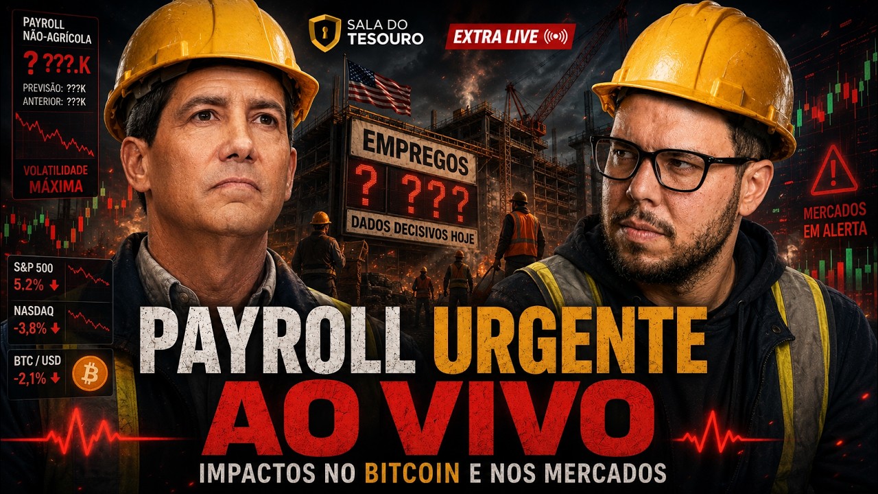 PAYROLL URGENTE AO VIVO: MERCADO EM ALERTA MÁXIMO!