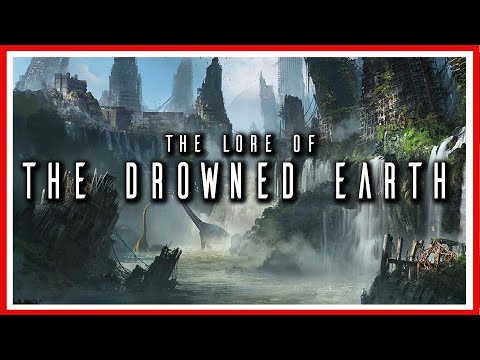 The Drowned Earth Lore - A Beginners Guide