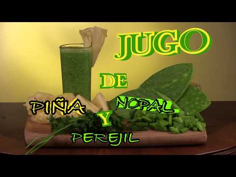 Jugo para mejorar la digestión; de piña, nopal y perejil