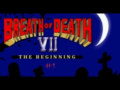 Breath of Death VII Episode 1: Dem Bones