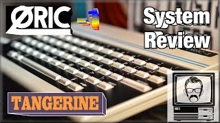 Oric 1 System Review | Nostalgia Nerd
