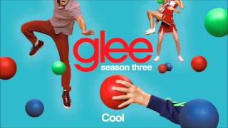 Cool - Glee [HD Full Studio]