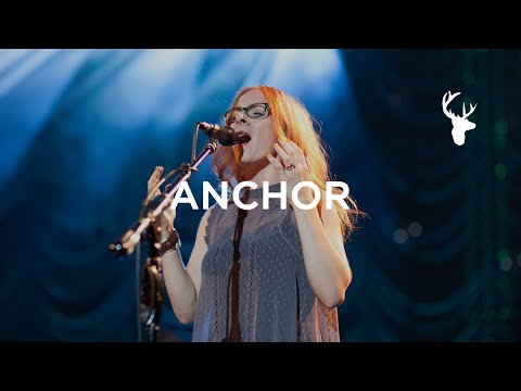 Anchor - Leah Valenzuela | You Make Me Brave