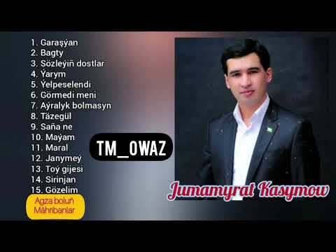 Jumamyrat Kasymow - Toý aýdymlary (1-nji Bölüm)