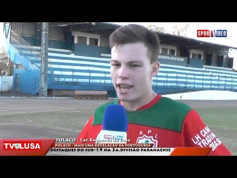 LATERAL ESQUERDO POLACO DA PORTUGUESA LONDRINENSE.