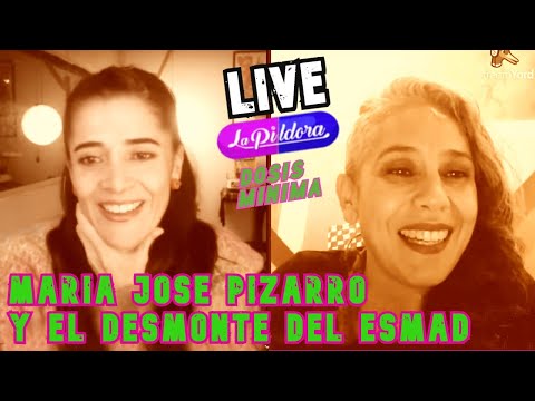 MARIA JOSE PIZARRO DOSIS MINIMA LIVE - EL DESMONTE DEL ESMAD #LaPíldora - Carol Ann Figueroa