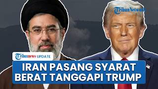 Iran Pasang Syarat Berat untuk Damai, Israel Skeptis Upaya Negosiasi Trump Terancam Berhenti