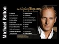 Michael Bolton Greatest Hits Full Album_The Best Songs Of Michael Bolton Nonstop Collection