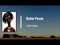 YNW Melly Butter Pecan Lyrics