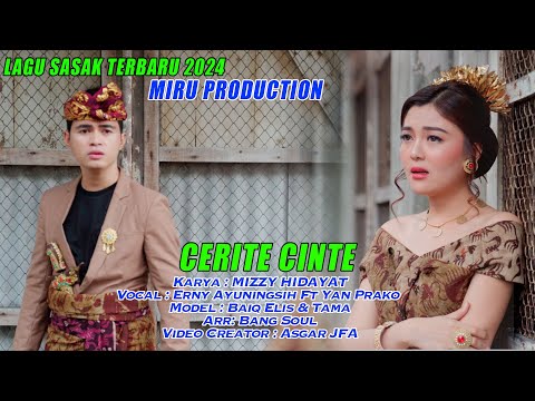LAGU SASAK TERBARU 2024 CERITE CINTE @ERNISASAK @OfficialBerlianProduction