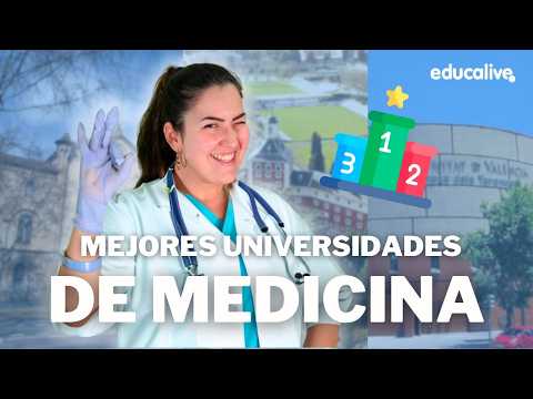 Mejores universidades de MEDICINA en España