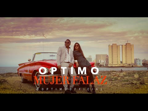 OPTIMO "MUJER FALAZ" Video oficial