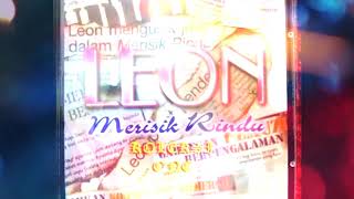 Download lagu LEON MERISIK RINDU mp3 Download lagu LEON MERISIK RINDU mp3