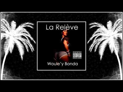 La Relève - Woule'y Bonda